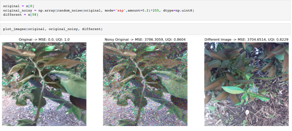 Uploaded: 05-FEB-2022
Overconfidence
Overfitting
Universal Quality Image Index (UQI)
Structural Similarity Index (SSIM)
Mean Squared Error (MSE)
Sewar
Scikit-Image
Github
Nbviewer
Colab